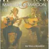 Marlon & Maicon - Tudo Me Lembra Você