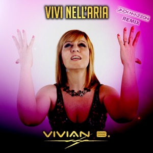 Vivi nell'aria (Jack Mazzoni Remix) - Single
