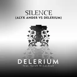 Silence (feat. Sarah McLachlan) - Single - Delerium
