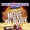 Move Ya Body (feat. Lsaï) [Afro Trap Mix] - Sandy Ground Factory lyrics
