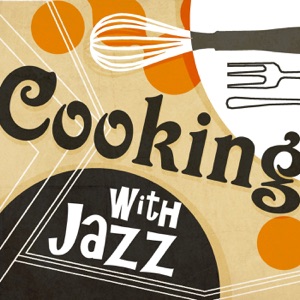 Cooking With Jazz