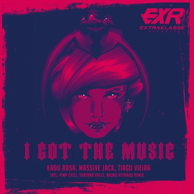 I Got the Music - Single