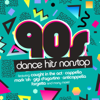 90s Dance Hits Nonstop - Various Artists