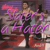 Slater’s a Hater - Single