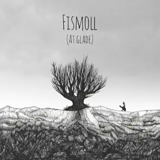 descargar álbum Fismoll - At Glade
