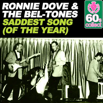 Saddest Song (Of the Year) (Remastered) - Single - Ronnie Dove