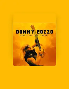 Listen to Donny Eozzo, watch music videos, read bio, see tour dates & more!