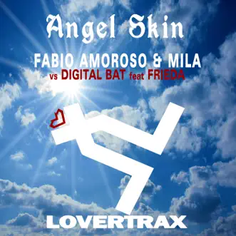 Angel Skin (Fabio Amoroso & Mila vs. Digital Bat) [feat. Frieda] [D Bat Extended Mix] by Fabio Amoroso & Mila & Digital Bat song reviws