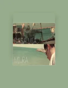 Listen to Miura, watch music videos, read bio, see tour dates & more!