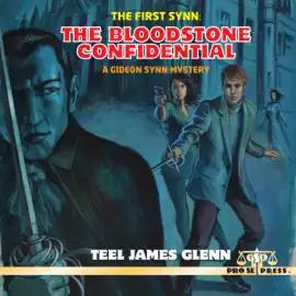 The First Synn: The Bloodstone Confidential (Unabridged)