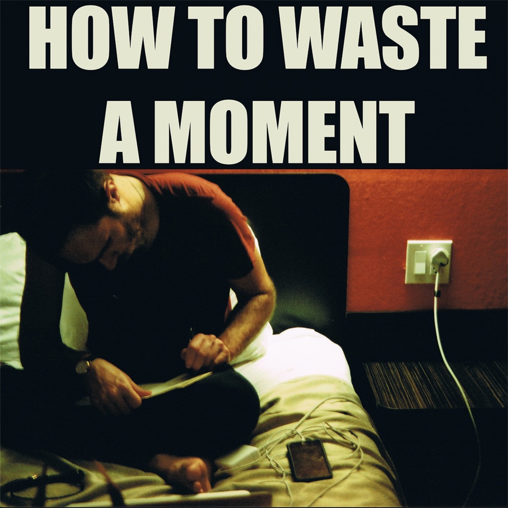 Обложка альбома «How to Waste a Moment - Single» — James Vincent McMorrow