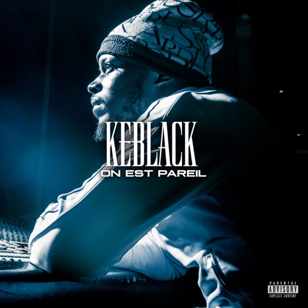 On est pareil - Single - KeBlack