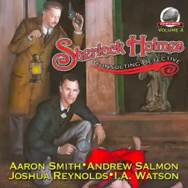 Sherlock Holmes: Consulting Detective, Book 3 (Unabridged)