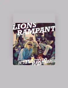 收听 The Lions Rampant、观看音乐视频、阅读小传、查看巡演日期等 ！