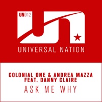 Ask Me Why (feat. Danny Claire) - Single - Colonial One & Andrea Mazza