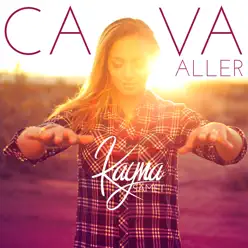 Ça va aller - Single - Kayna Samet Ça va aller - Single - Kayna Samet
