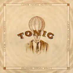 Lemon Parade Revisited - Tonic