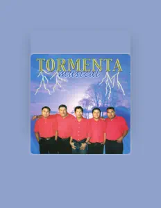 Tormenta Musical सुनें, म्यूज़िक वीडियो देखें, बायो पढ़ें, दौरे की तारीखें और बहुत कुछ देखें!
