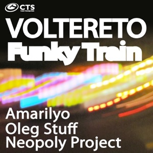 Voltereto - Funky Train - EP