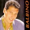 You're The Inspiración - Si Me Necesitas - Balbino lyrics