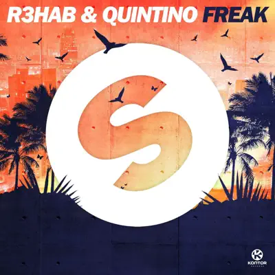 Freak (Remixes) - Single - Quintino