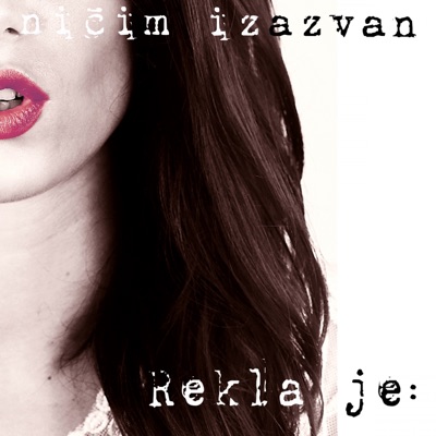 Rekla Je - Single