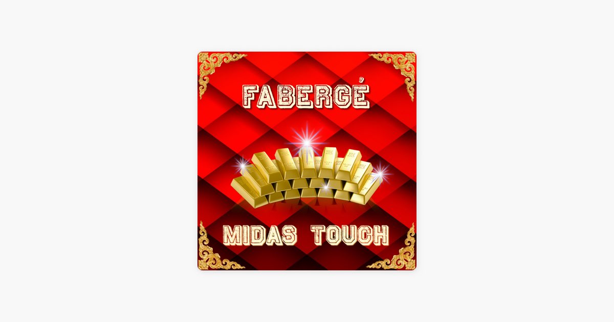 Midas Touch, Fabergé