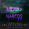 Narcos (feat. Teeda Macc) - Single