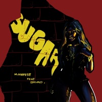 Sugar (feat. Brymo) - Single - M.anifest