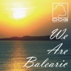 We Are Balearic, 2016