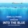 Jewelz & Sparks vs. Sarazar-Into the Blue (feat. Pearl Andersson)