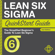 ClydeBank Business & Benjamin Sweeney - Lean Six Sigma QuickStart Guide: A Simplified Beginner's Guide to Lean Six Sigma (Unabridged)