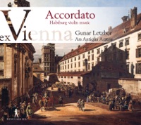Accordato: Habsburg Violin Music - Gunar Letzbor & Ars Antiqua Austria