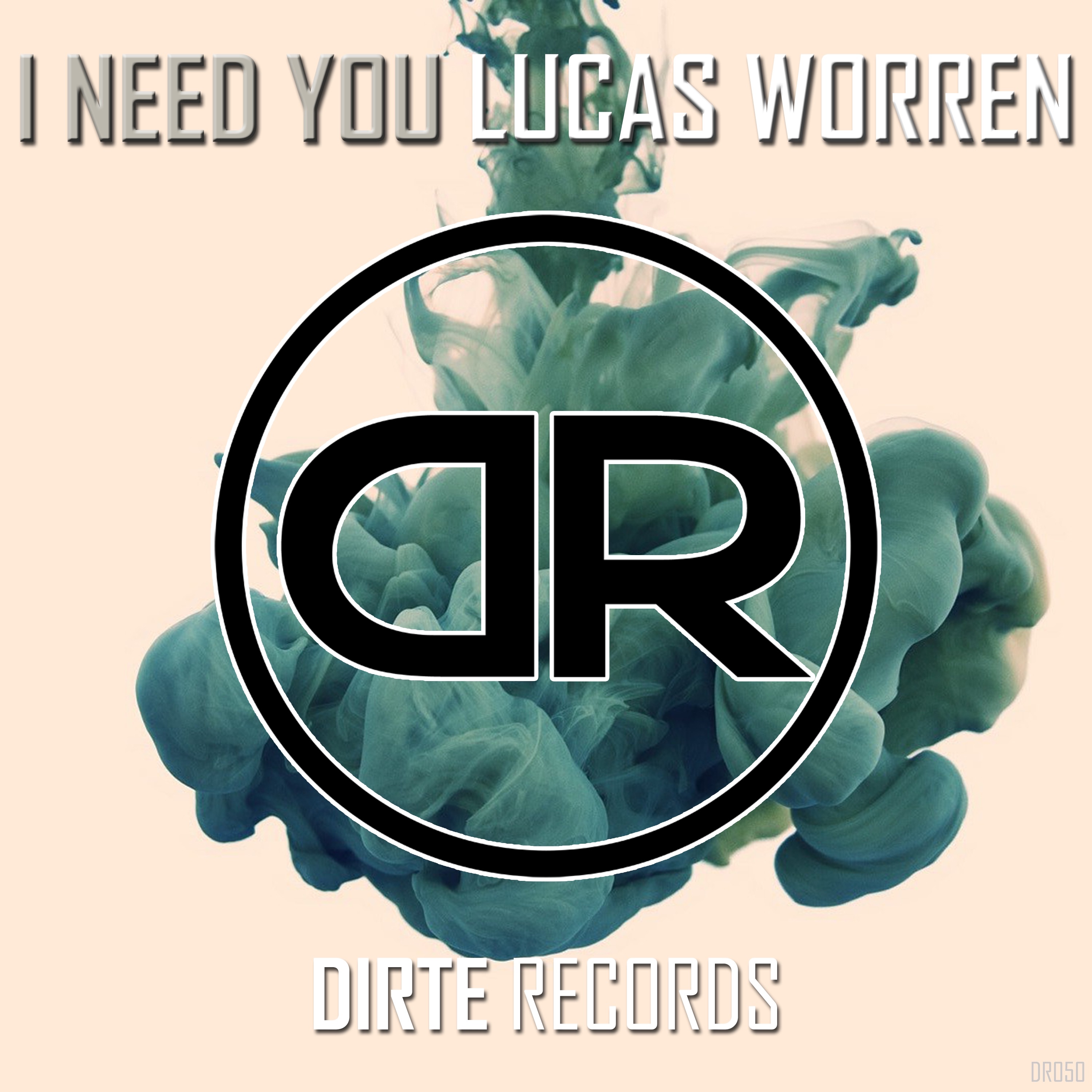 I Need You - Single