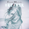 Dreamer - Claudie Mackula