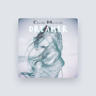 Listen to Claudie Mackula, watch music videos, read bio, see tour dates & more!