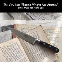 Phoenix Wright: Ace Attorney ~ Court Begins (From "Ace Attorney") — daigoro789