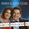 Aşkın Gözü Kör Mü - Merve Güzel & Alper Güzel lyrics