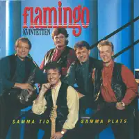 Samma tid, samma plats — Flamingokvintetten