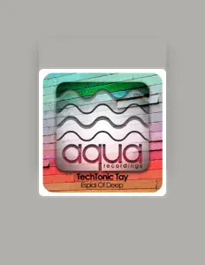 收听 TechTonic Tay、观看音乐视频、阅读小传、查看巡演日期等 ！