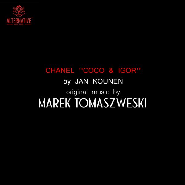 Coco Chanel & Igor Stravinsky - Ragtime (Bande originale du film) - Single  - Marek Tomaszewskiのアルバム - Apple Music