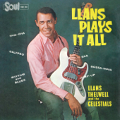 Llans Plays It All - Llans Thelwell & The Celestials