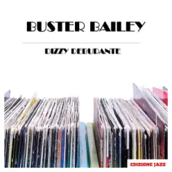 Dizzy Debudante - Buster Bailey Dizzy Debudante - Buster Bailey