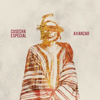 Avanzar - Cosecha Especial