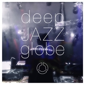 Deep Jazz Globe