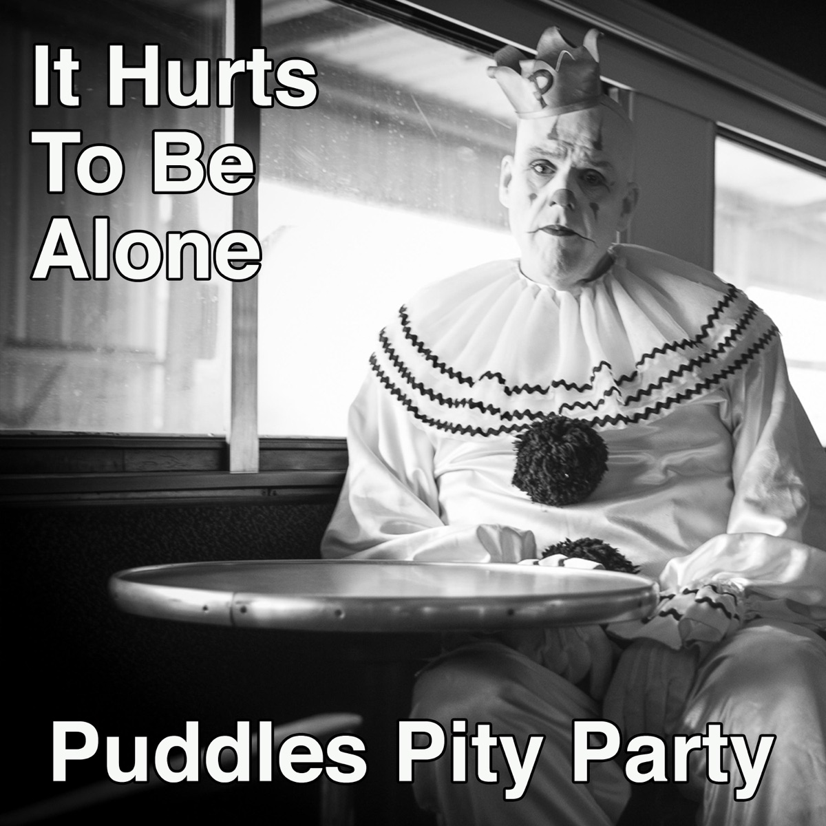 It Hurts to Be Alone - Single - Album by Puddles Pity Party