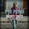 Y Te Perdí (feat. Miguel Inzunza) - Andrés Solito lyrics