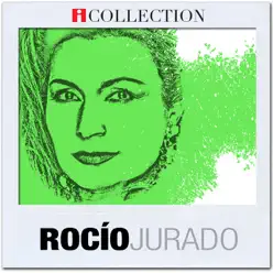 iCollection - Rocío Jurado