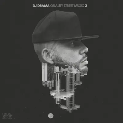 Quality Street Music 2 - Dj Drama