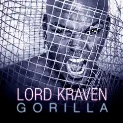 Gorilla - Single - Lord Kraven Gorilla - Single - Lord Kraven